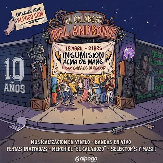 El Calabozo del Androide celebra 10 años de enfermedad musical El Calabozo del Androide celebra 10 años de enfermedad musical