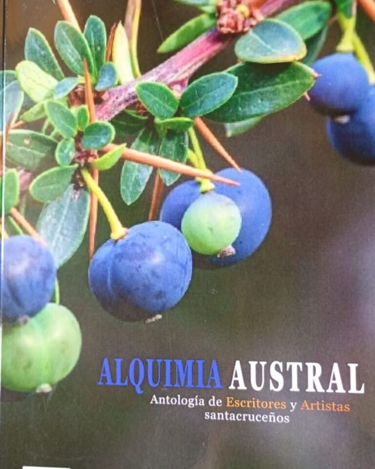 ‘Alquimia Austral’: el homenaje literario a los artistas de nuestro sur